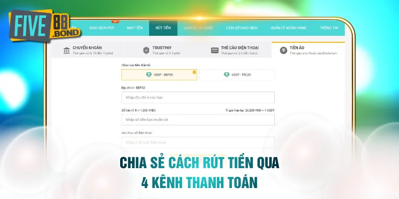 Chia sẻ cách rút tiền qua 4 kênh giao dịch tại nhà cái