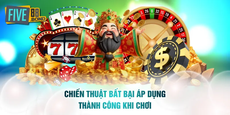 Chiến thuật bất bại áp dụng thành công khi chơi